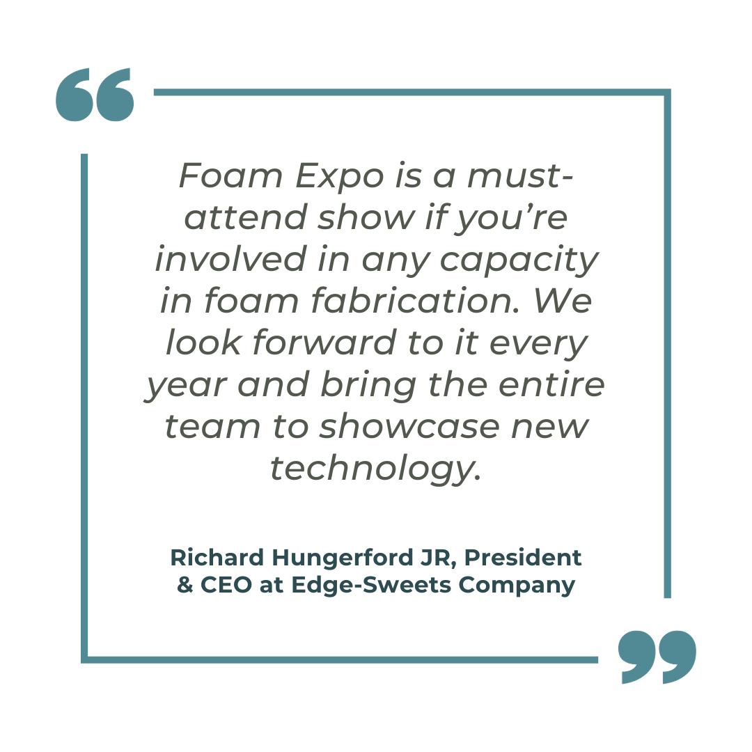 Quote from Richard Hungerford, President and CEO at Edge-Sweets Company